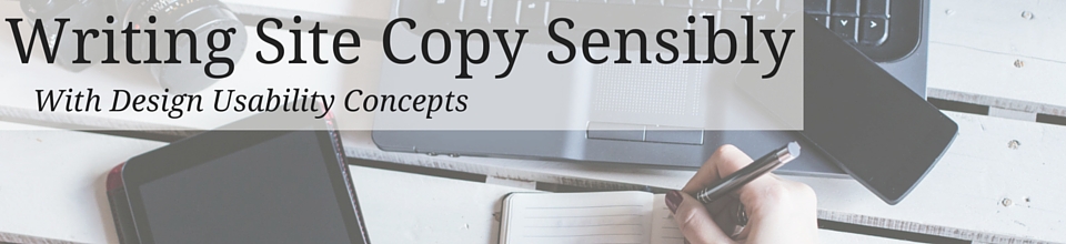 writing site copy, how to write website copy, how to copywrite, copywriting tips, website building tips, how to build your website, branding, marketing, branding tips, design usability, usability testing, WebDevStudios, Pluginize,